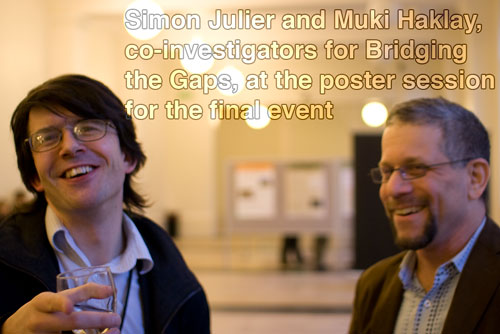Muki Haklay and Simon Julier at the Bridging the Gaps Final Event