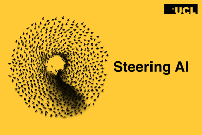 Steering AI thumbnail image - a yellow background with a graphic of birds flying in the shape of an eye. The UCL logo is in the top right corner