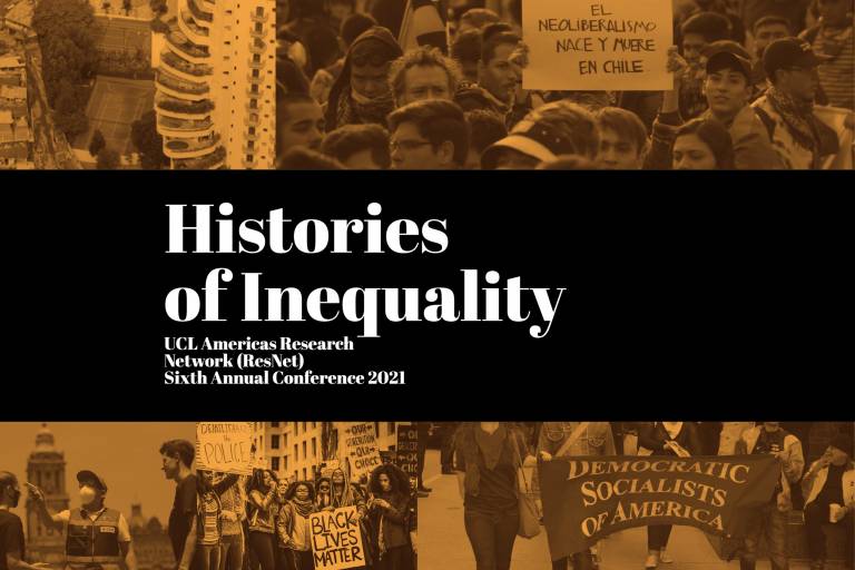 UCL Research Network Annual Conference Histories of Inequality