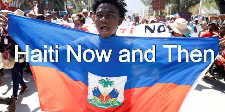 Haiti Now and Then