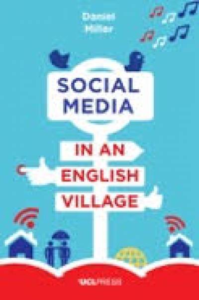 Social Media in an English Village