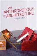 An Anthropology of Architecture - by Victor Buchli