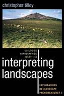 Interpreting Landscapes By Christopher Tilley
