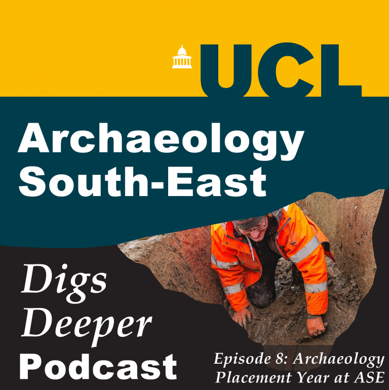 Podcast logo for episode 8. Inset is an archaeologist digging in a muddy ditch, wearing orange high visibility clothing