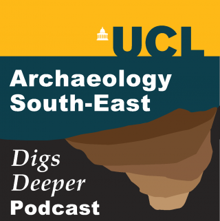 Archaeology South-East Digs Deeper podcast logo. Yellow UCL banner atop dark blue background. A stylistic diagram of a stratified pit sits next to the words "Archaeology South-East Digs Deeper Podcast"