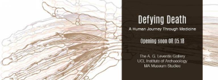 Defying Death: A Human Journey Through Medicine (student exhibition)
