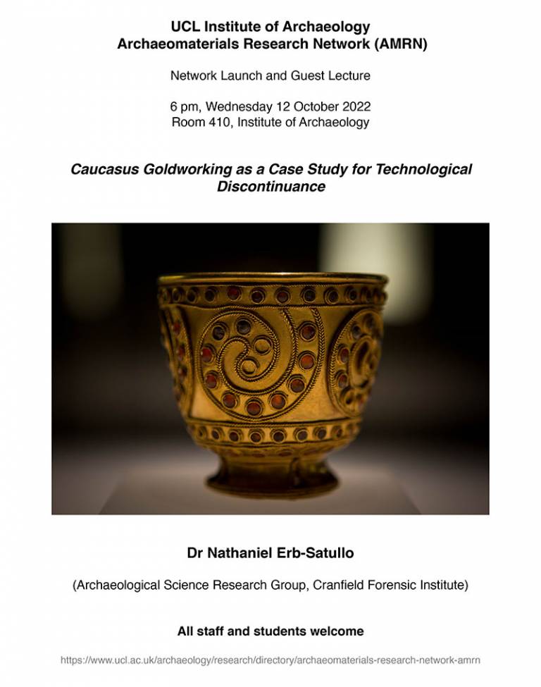 AMRN Lecture by Dr Nathaniel Erb-Satullo (Archaeological Science Research Group, Cranfield Forensic Institute) on Caucasus Goldworking 