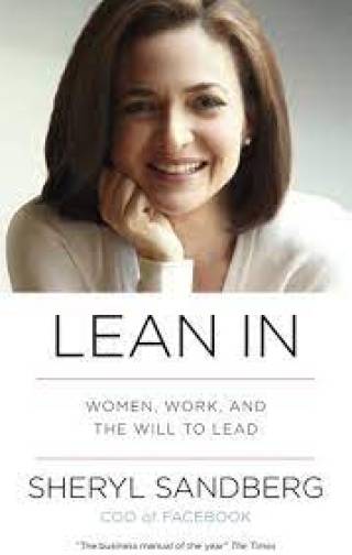 Book cover of 'Lean In: Women, Work, and the Will to Lead'