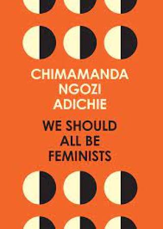 Book cover of 'We Should All Be Feminists'