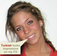 Turkish looks impressive on my CV