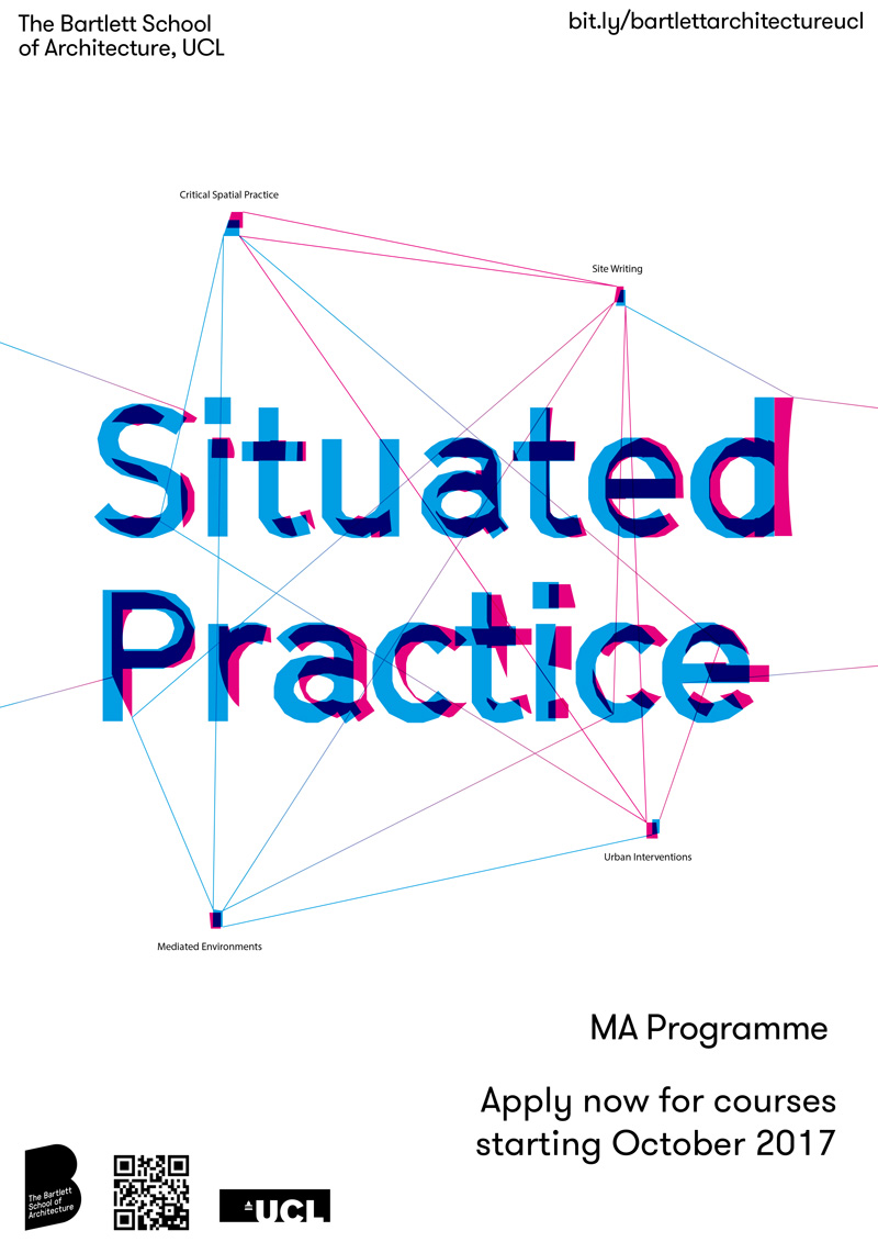Poster for MA Situated Practice programme at the Bartlett