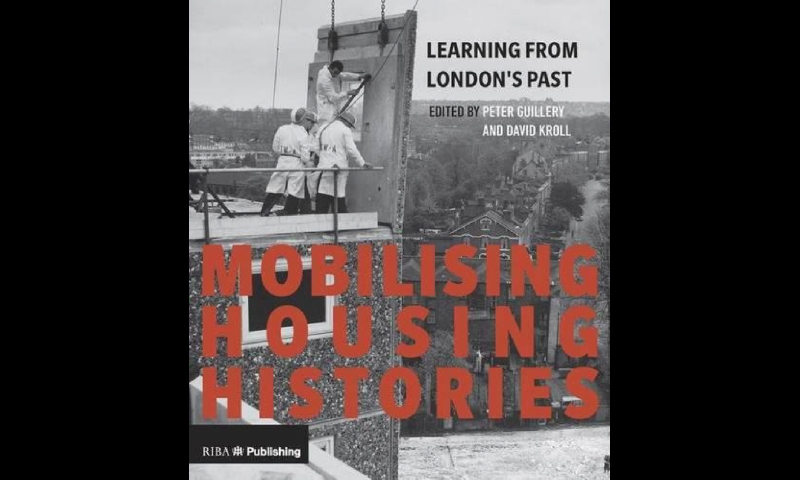 Book cover for Peter Guillery's Mobilising Housing Histories