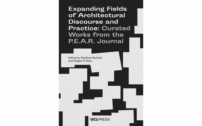 Book cover: Matthew Butcher and Megan O'Shea - Expanding Fields of Architectural Discourse and Practice: Curated Works from the P.E.A.R. Journal