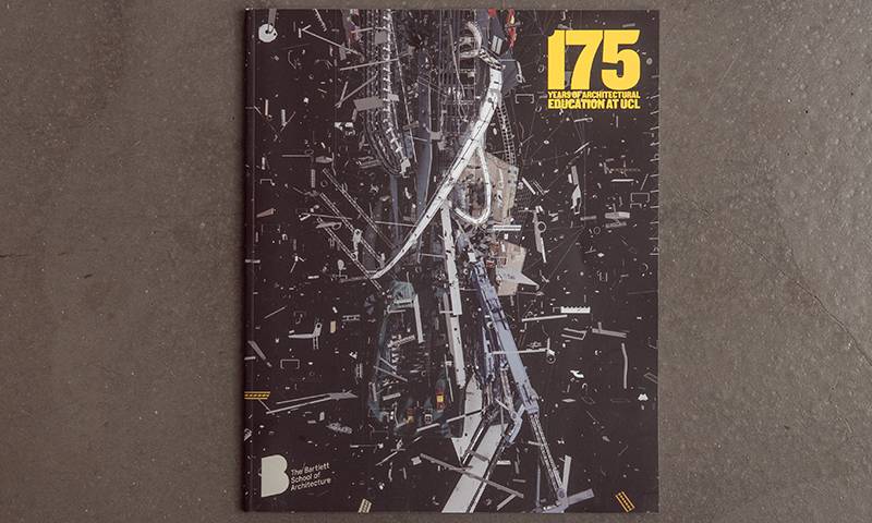 Special publication celebrating 175 years of The Bartlett