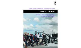 Spatial cultures edited by Sam Griffiths and Alexander von Lunen