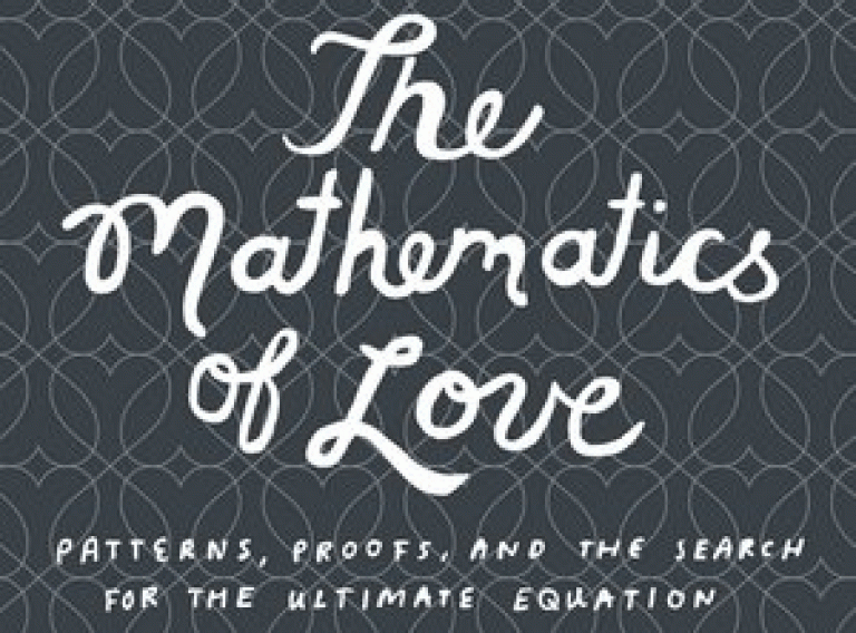 The Mathematics of Love - new book by Hannah Fry