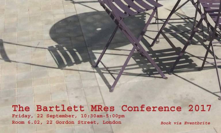 The Bartlett MRes Conference 2017