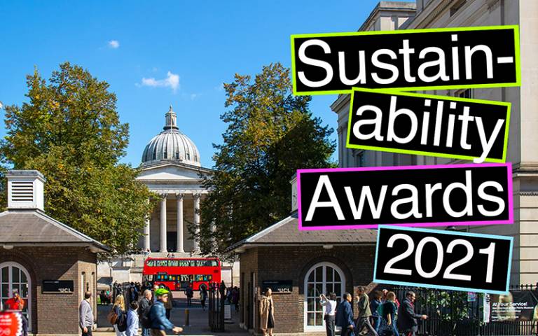 UCL Portico and front quad with colourful text overlay reading: Sustainability Awards 2021