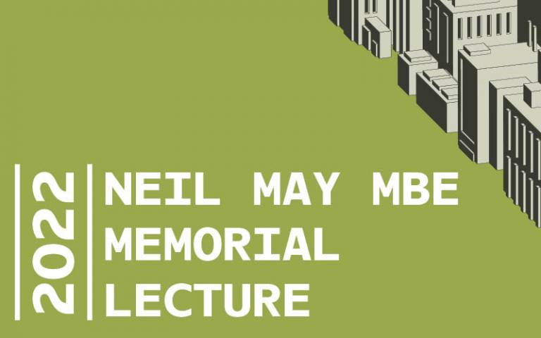 Text '2022 Neil May MBE Memorial Lecture" next to a graphic image of buildings