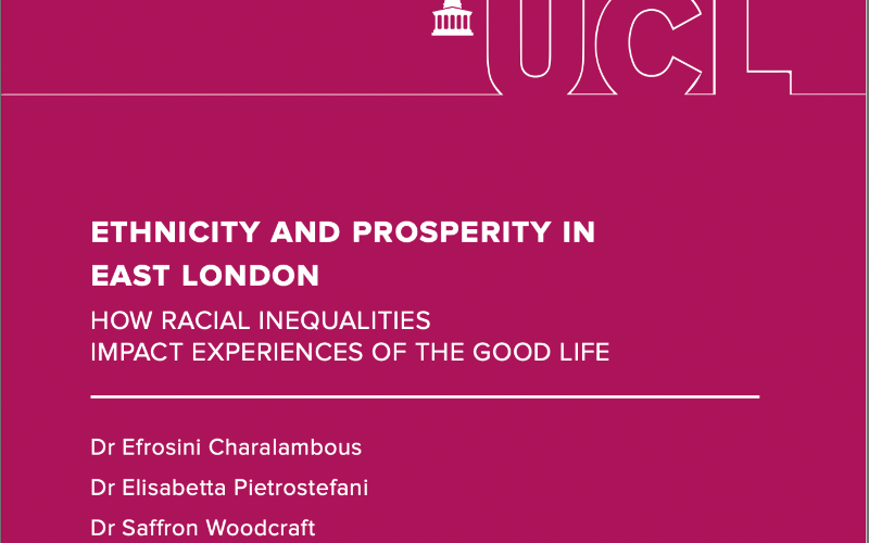 Ethnicity and prosperity in east London: How racial inequalities impact experiences of the good life