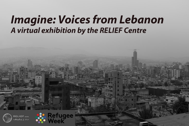 RELIEF Centre present Imagine: Voices from Lebanon