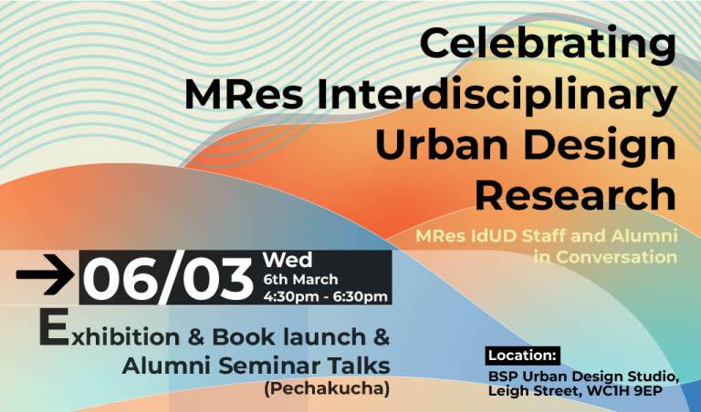 MRes IdUD Research Exhibition and Catalogue Launch