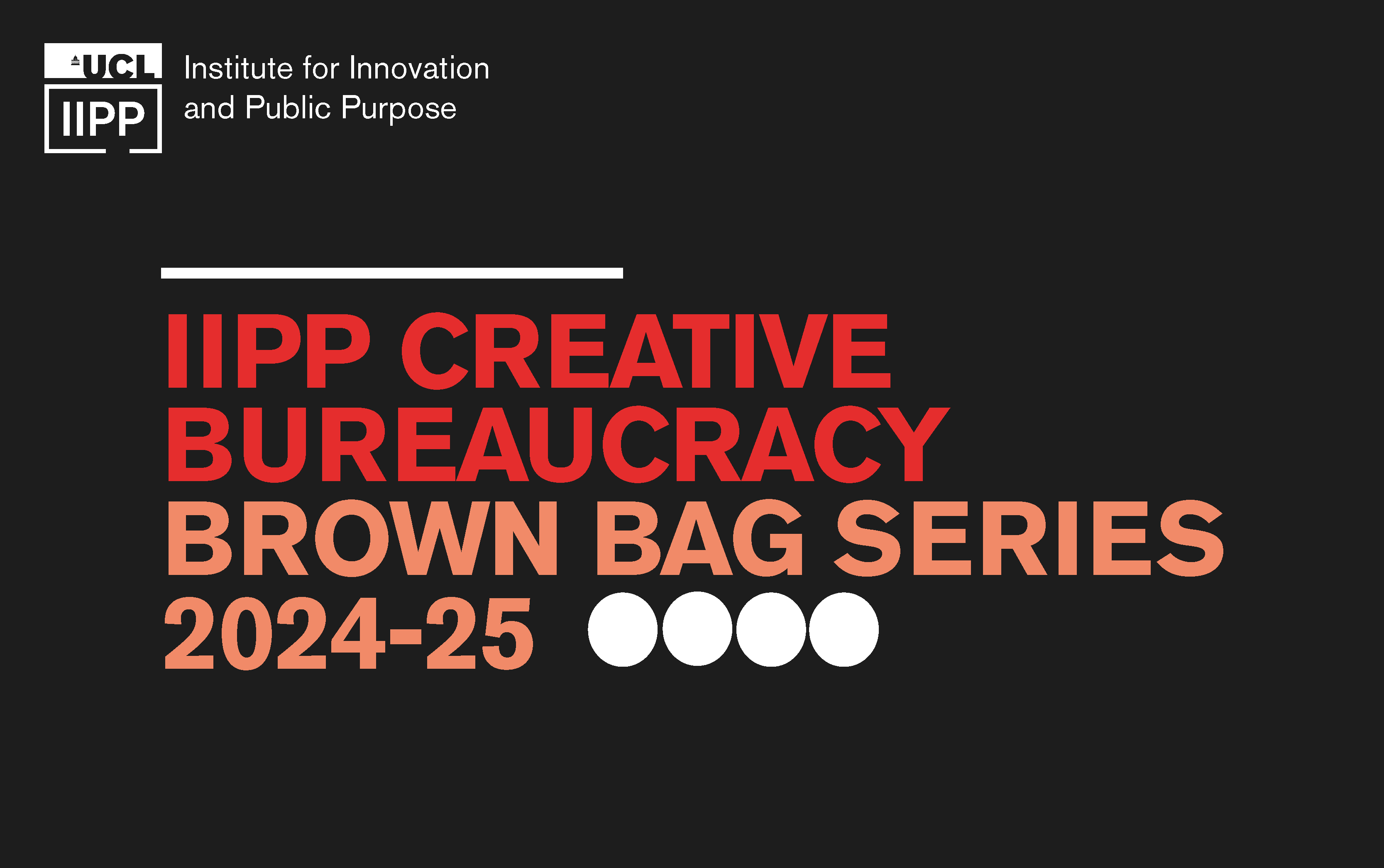 Creative Bureaucracy brown bag events