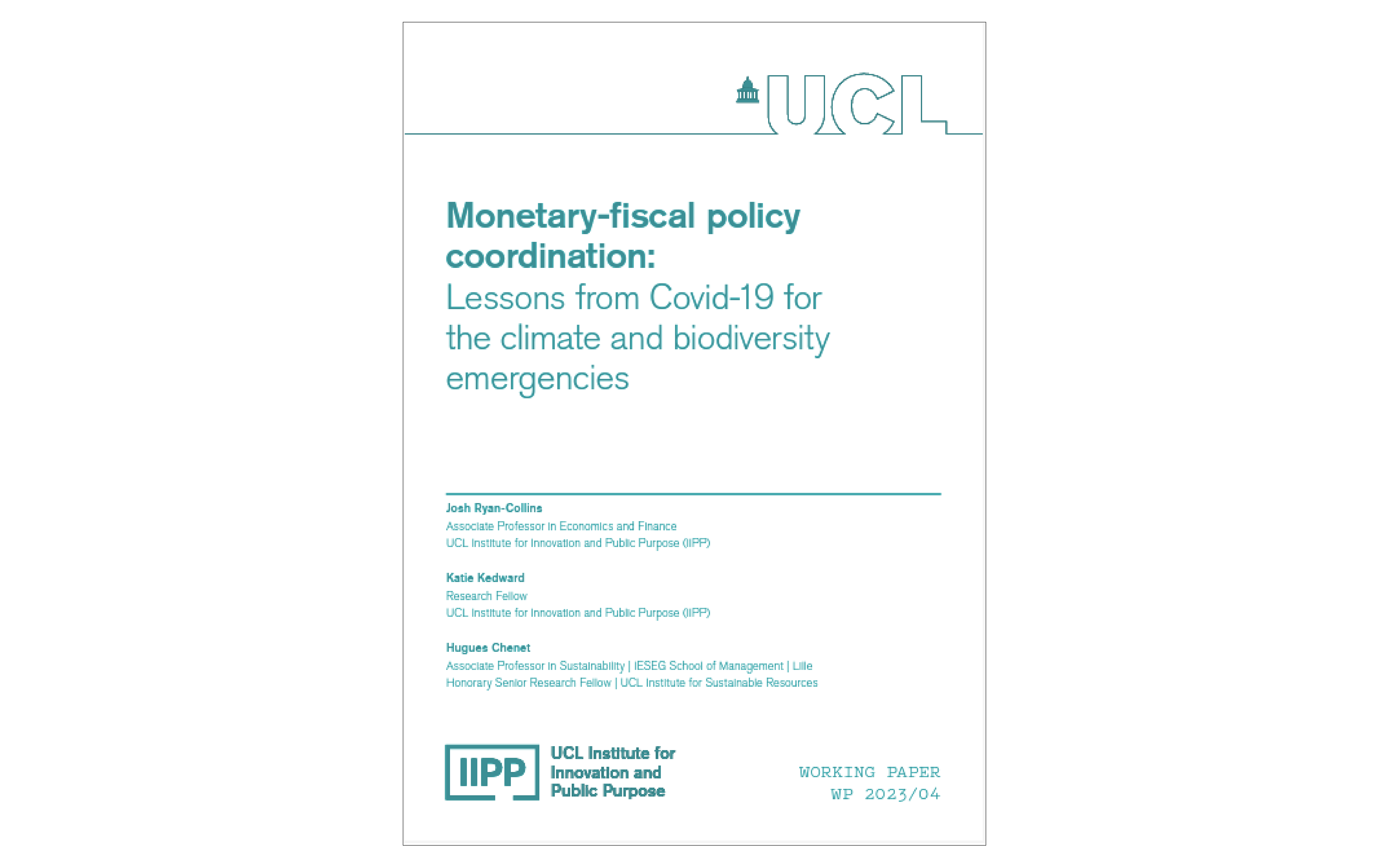 Monetary-fiscal policy coordination: Lessons from Covid for the climate & biodiversity emergencies