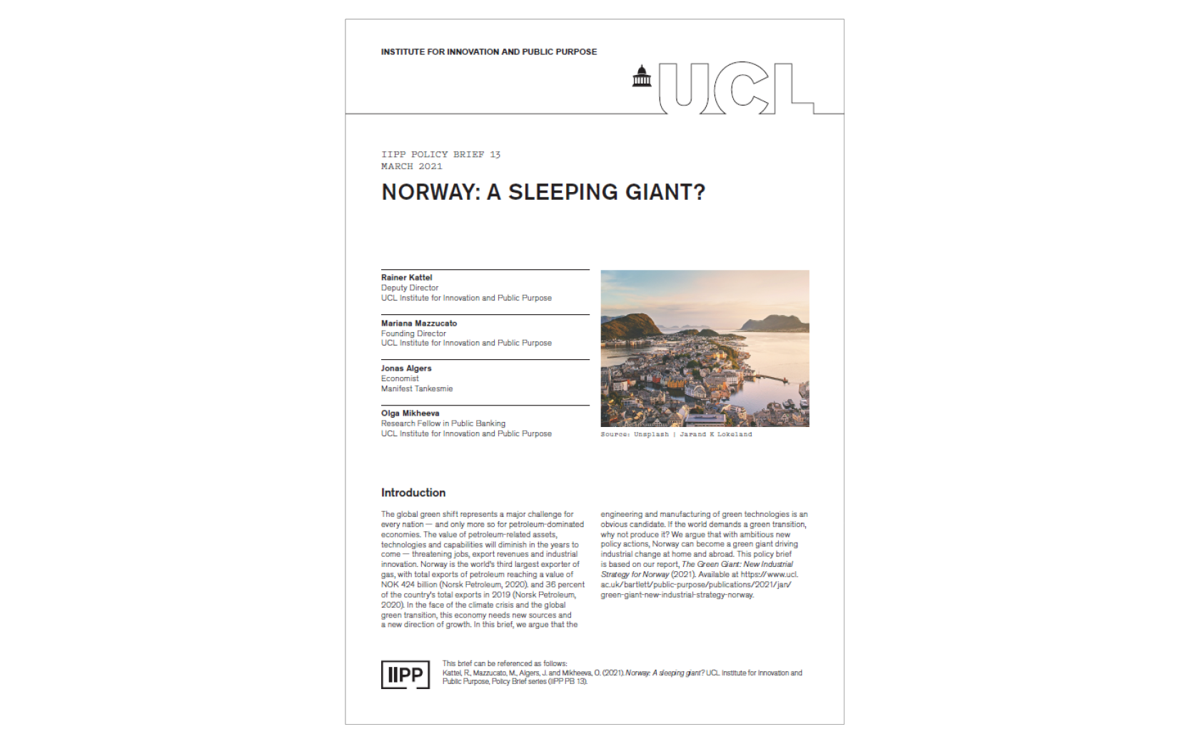 IIPP PB13 Norway: A sleeping giant