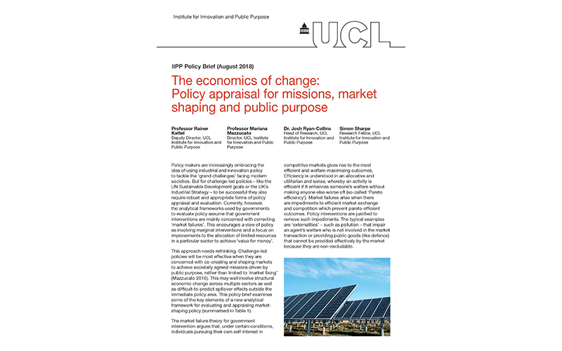 The economics of change: Policy appraisal for missions, market shaping and public purpose