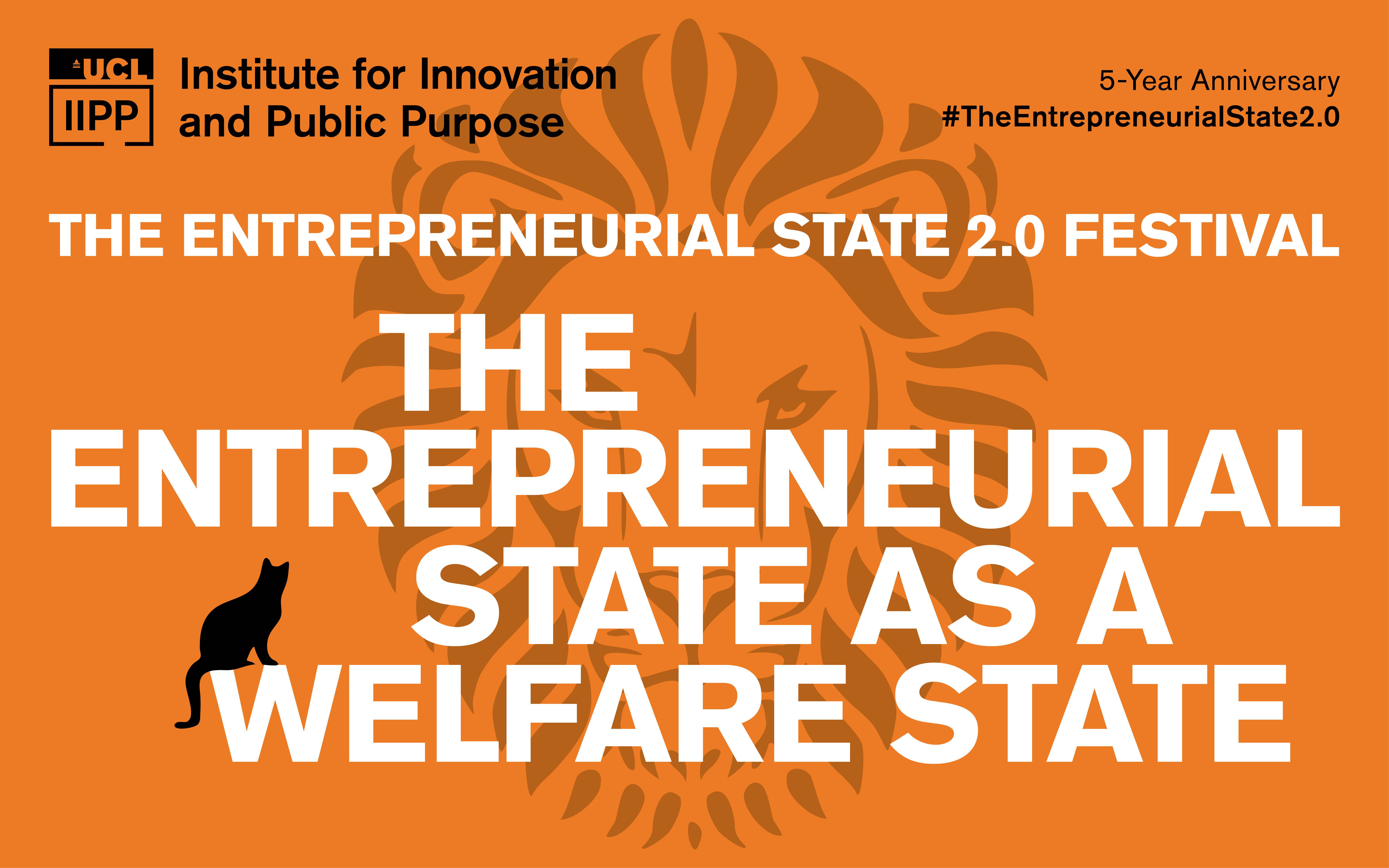 The entrepreneurial state as a welfare state