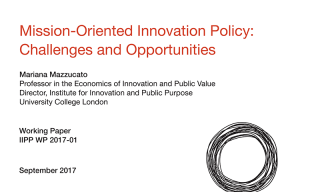 Mission-oriented innovation policy: challenges and opportunities