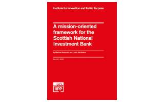 Cover of A mission-oriented framework for the Scottish National Investment Bank