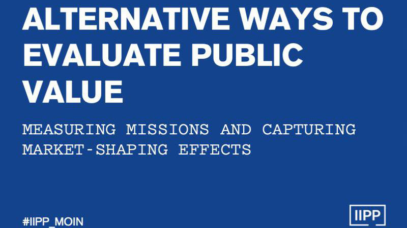     0:59 / 56:16   Alternative ways to evaluate public value: Measuring missions and capturing market-shaping effects