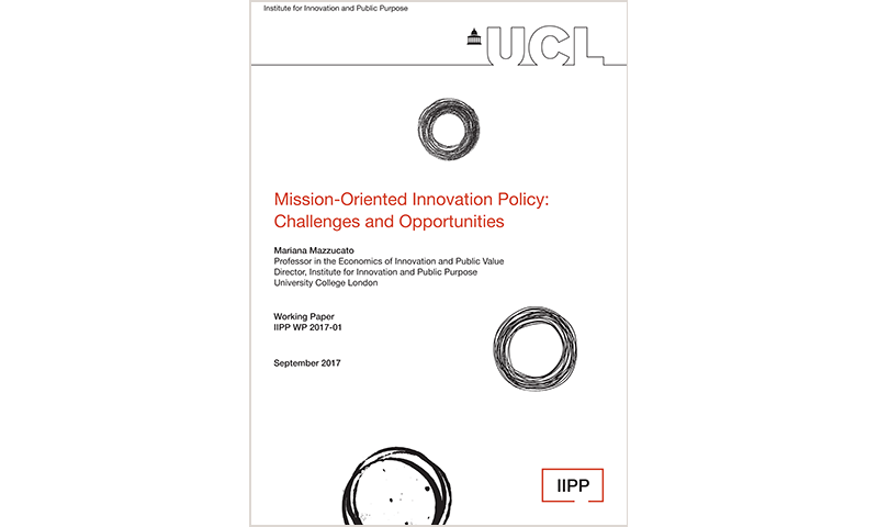 Working Paper 2017-1: Mission-Oriented Innovation Policy: Challenges and Opportunities