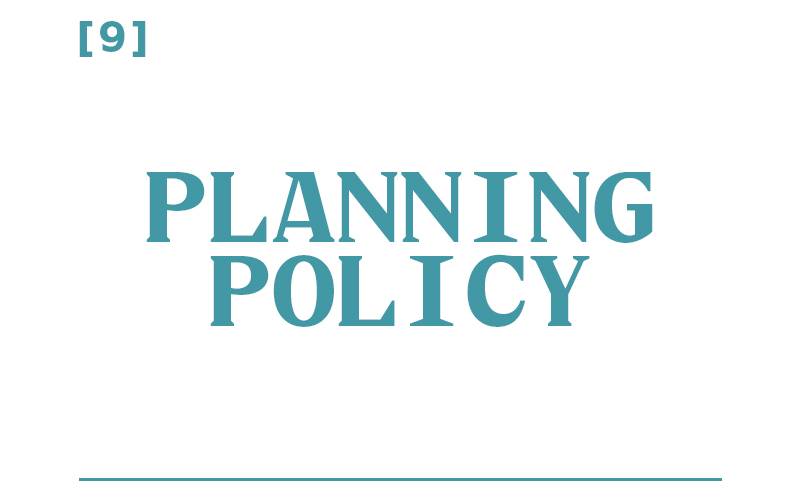 White background, teal text reading: [9] Planning Policy
