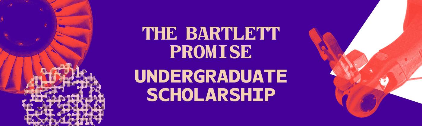 The Bartlett Promise Undergraduate Scholarship