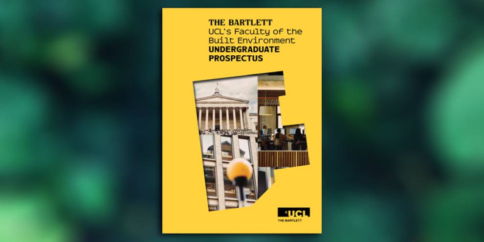 The cover of The Bartlett's 2023 undergraduate prospectus