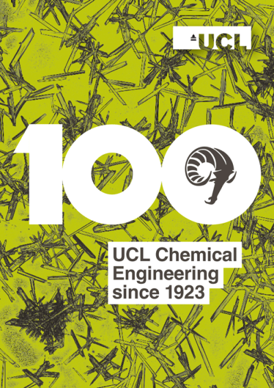 UCL Chemical Engineering Centenary publication