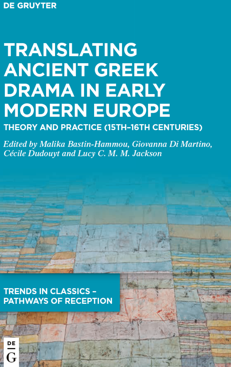 Book cover with title 'Translating Ancient Greek Drama in Early Modern Europe Theory and Practice 15th-16th Centuries'