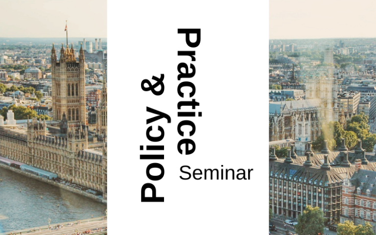 Images of the Houses of Parliament and the title 'Policy and Practice Seminar'.
