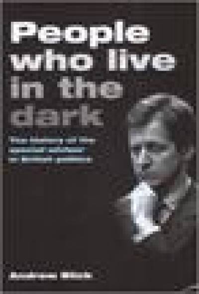People Who Live in the Dark