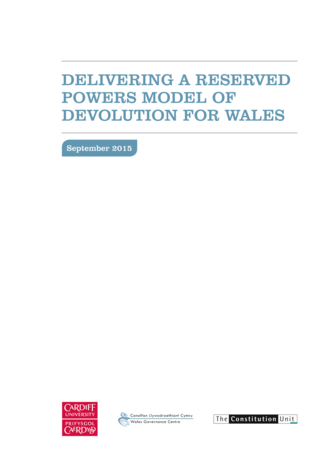 Delivering a Reserved Powers Model of Devolution for Wales