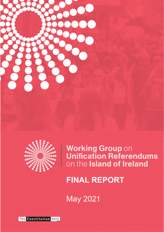 Working Group on Unification Referendums on the Island of Ireland: Final Report