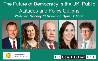 Image for Constitution Unit event featuring pictures of the five speakers,Wendy Chamberlain MP, Damian Green MP, Nick Thomas-Symonds MP, Prof Maria Sobolewska and Prof Alan Renwick 