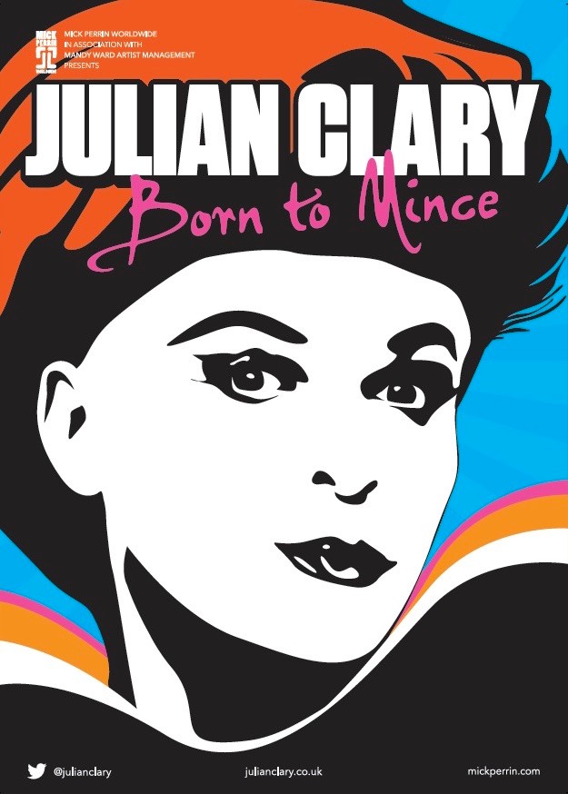 A cartoon drawing of Julian Clary against a blue background, with the words Julian Clary - Born to Mince at the top of the image