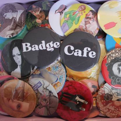A selection of badges made from cut-out figurative photos and drawings, with two badges on top reading 'Badge' and 'Cafe' in white on black