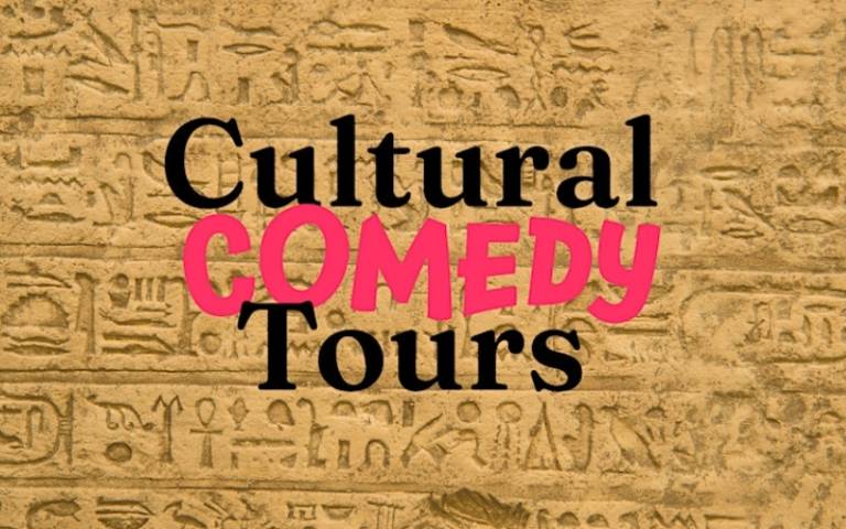 Photograph of text reading 'Cultural COMEDY Tours' on a hieroglyph background.