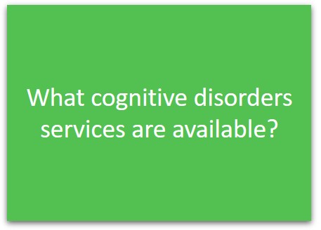 Cognitive Disorders Clinics