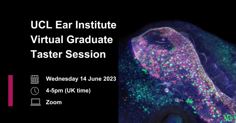 UCL Ear Institute Graduate Taster Session